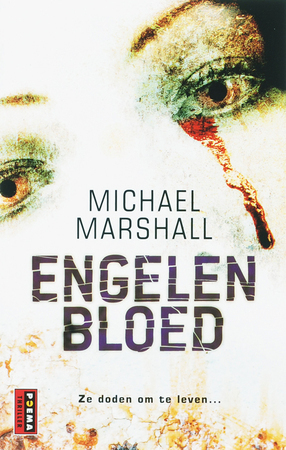 Engelenbloed by Michael Marshall