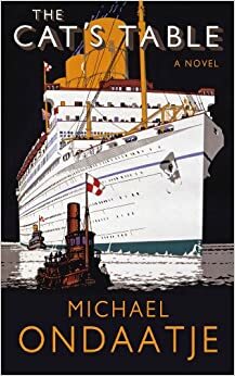 Το τραπέζι της γάτας by Michael Ondaatje