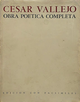 César Vallejo : Obra Poética Completa by Cesar Vallejo