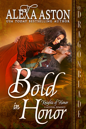 Bold in Honor by Alexa Aston