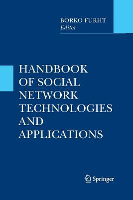 Handbook of Social Network Technologies and Applications by 