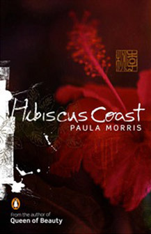 Hibiscus Coast by Paula Morris