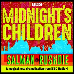 Midnight's Children by Salman Rushdie