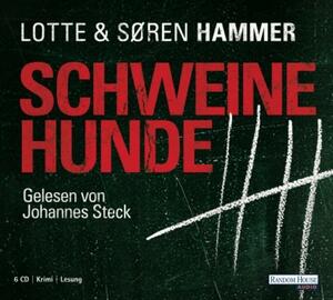 Schweinehunde by Lotte Hammer, Anna Grazia Calabrese, Søren Hammer