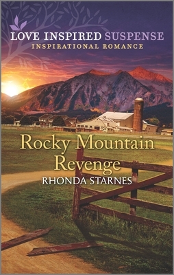 Rocky Mountain Revenge by Rhonda Starnes