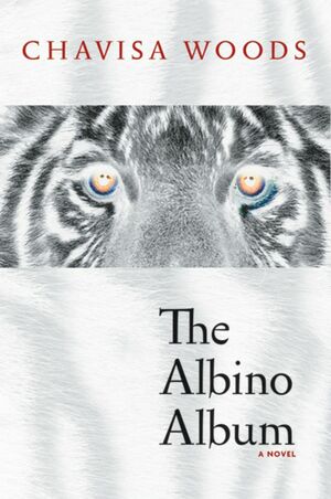 The Albino Album by Chavisa Woods