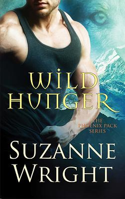 Wild Hunger by Suzanne Wright