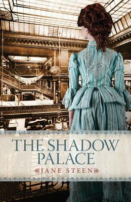 The Shadow Palace by Jane Steen