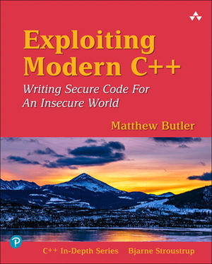 Exploiting Modern C++ by Matthew Butler