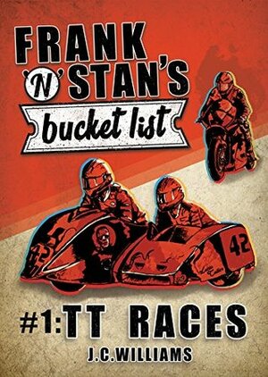 TT Races by J.C. Williams