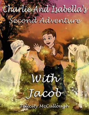 Charlie And Isabella's Second Adventure With Jacob by 