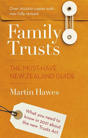 Family Trusts by Martin Hawes