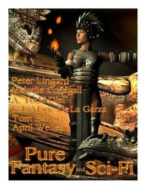 Pure Fantasy and Sci-Fi by A. Todd Diel, Peter Lingard, Melodie Corrigall