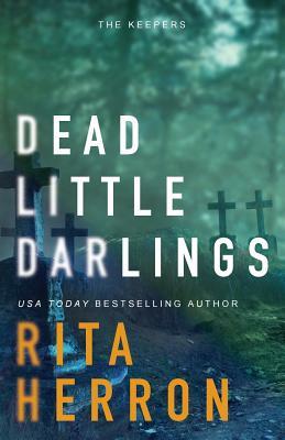 Dead Little Darlings by Rita Herron