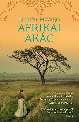Afrikai akác by Jennifer McVeigh