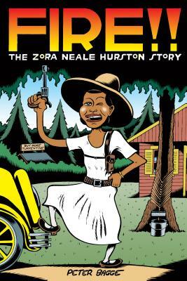 Fire!!: The Zora Neale Hurston Story by Peter Bagge