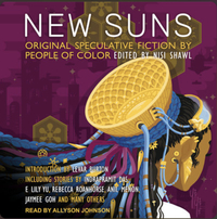 New Suns: Original Speculative Fiction by People of Color by Nisi Shawl