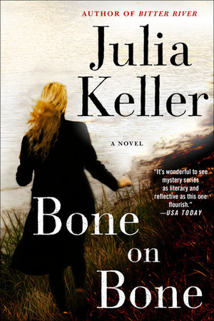 Bone on Bone by Julia Keller