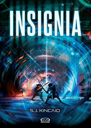 Insignia by S.J. Kincaid