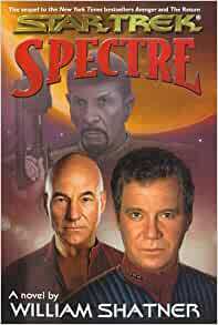 Spectre by Judith Reeves-Stevens, William Shatner, Garfield Reeves-Stevens