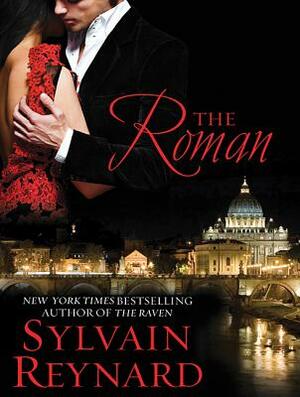 The Roman by Sylvain Reynard