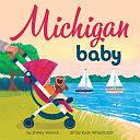 Michigan Baby by Shirley Vernick