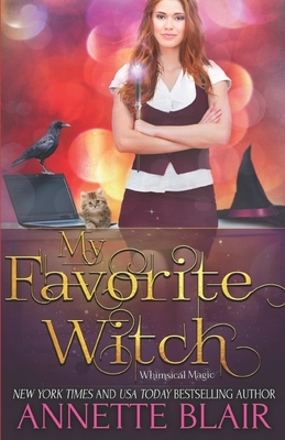 My Favorite Witch by Annette Blair