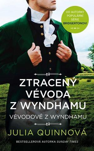 Ztracený vévoda z Wyndhamu  by Julia Quinn