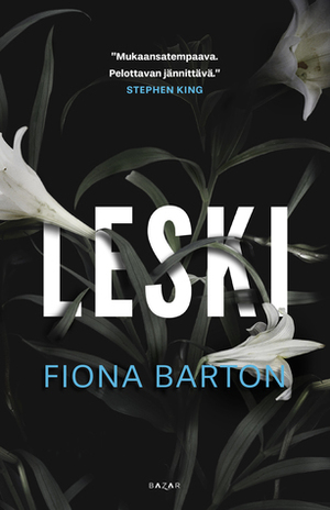 Leski by Pirkko Biström, Fiona Barton