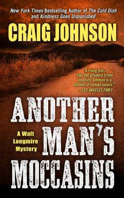 Another Man's Moccasins by Craig Johnson