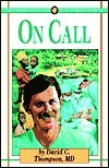 On Call by David C. Thompson