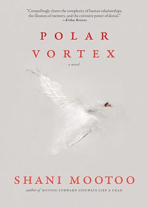 Polar Vortex by Shani Mootoo