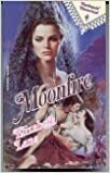 Moonfire by Elizabeth Lane