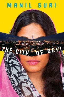 The City of Devi: A Novel by Manil Suri