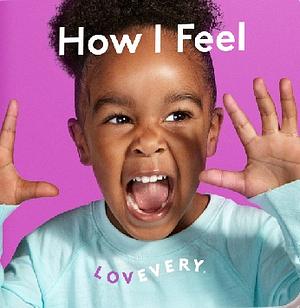 How I Feel by Maren Caruso