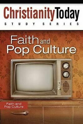 Faith and Pop Culture by Christianity Today