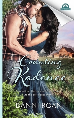 Counting Kadence: Whispers in Wyoming by Danni Roan