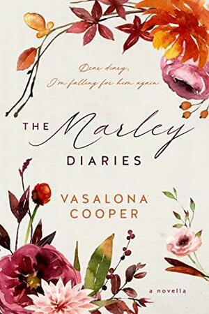 The Marley Diaries by Vasalona Cooper