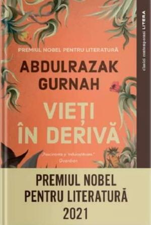 Vieti in deriva by Abdulrazak Gurnah