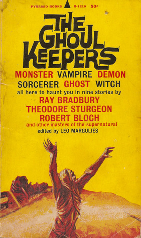 The Ghoul Keepers by Leo Margulies