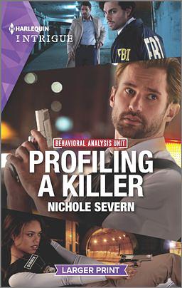 Profiling a Killer by Nichole Severn