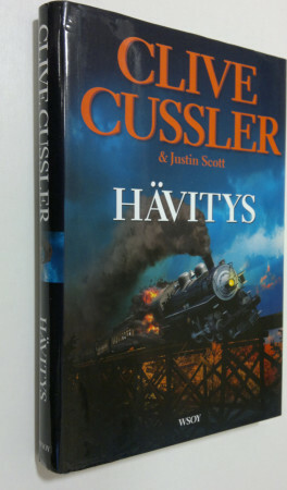 Hävitys by Clive Cussler, Justin Scott