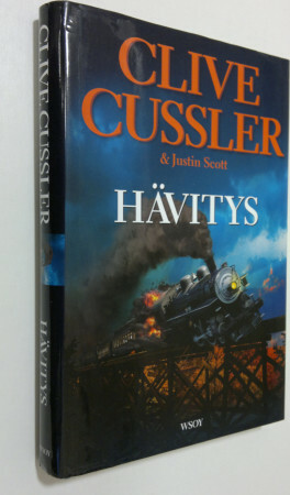 Hävitys by Justin Scott, Clive Cussler