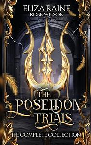 The Poseidon Trials: The Complete Collection by Eliza Raine