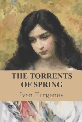 Torrents of Spring (English Edition) by Ivan Turgenev