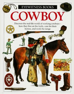 Eyewitness Books : Cowboy by David Hamilton Murdoch