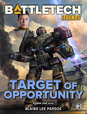 Target of Opportunity by Blaine Lee Pardoe