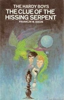 The Clue of the Hissing Serpent by Franklin W. Dixon