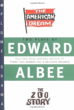 The American Dream & The Zoo Story by Edward Albee