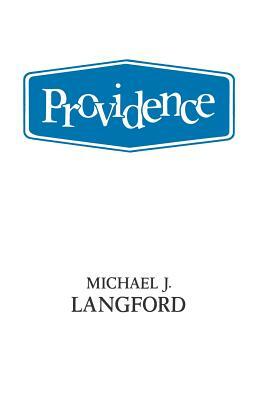 Providence by Michael Langford